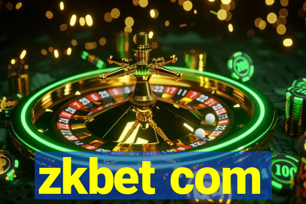 zkbet com